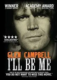 Glen Campbell: I’ll Be Me (Netflix)